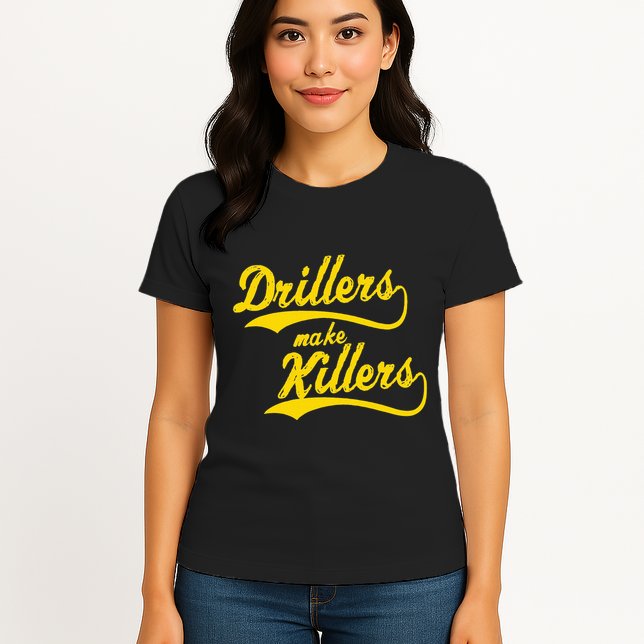 Drillers Make Killers Bjj Mma Jiu Jitsu Grappling Womens T-Shirt