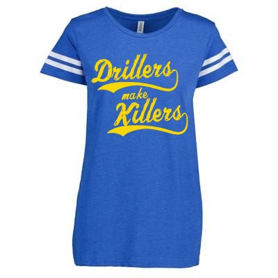 Drillers Make Killers Bjj Mma Jiu Jitsu Grappling Enza Ladies Jersey Football T-Shirt