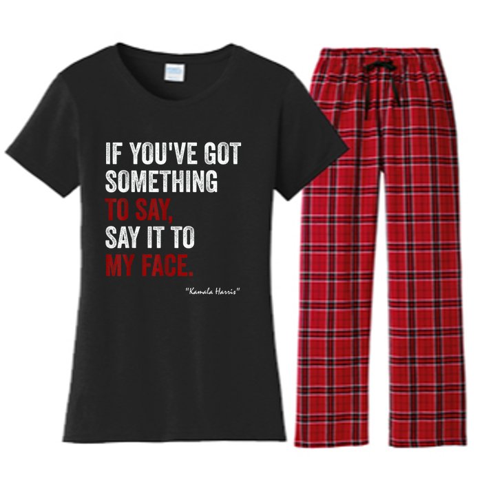 Debate Me Kamala Harris Tells To Trump  Say It To My Face  Women's Flannel Pajama Set