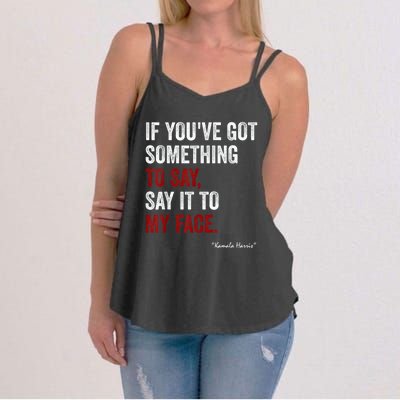 Debate Me Kamala Harris Tells To Trump  Say It To My Face  Women's Strappy Tank