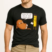 Draw Me Like One Of Your French Girls Fries Potato Funny Cooling Performance Crew T-Shirt