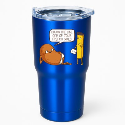 Draw Me Like One Of Your French Girls Fries Potato Funny Tumbler