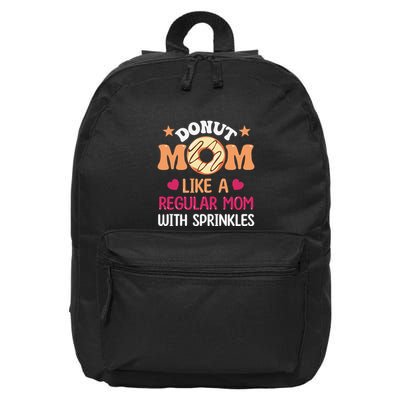 Donut Mom Like A Regular Wwith Spprinkles Doughnut Mother's Day Gift 16 in Basic Backpack