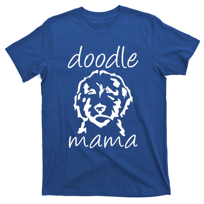 Doodle Mama Labradoodle Golden Doodle Dog Lover Mom Gift T-Shirt