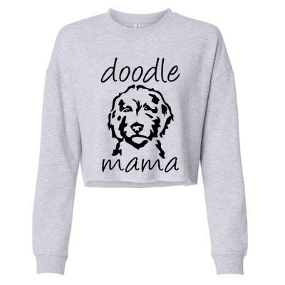 Doodle Mama Labradoodle Golden Doodle Dog Lover Mom Gift Cropped Pullover Crew