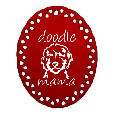 Doodle Mama Labradoodle Golden Doodle Dog Lover Mom Ceramic Oval Ornament