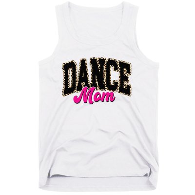 Dance Mom Leopard Dancing Mom Life Dancer Tank Top