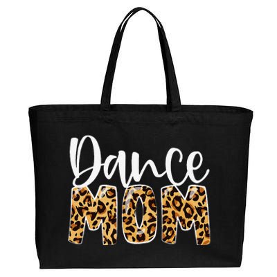 Dance Mom Leopard Funny Dance Mom Mother's Day Cotton Canvas Jumbo Tote