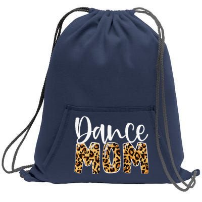 Dance Mom Leopard Funny Dance Mom Mother's Day Sweatshirt Cinch Pack Bag