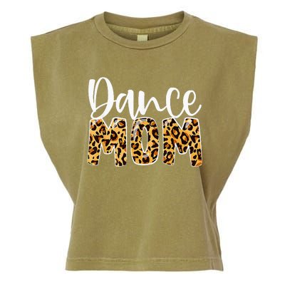 Dance Mom Leopard Dancer Lovers Ballerina Ballet Mothers Day Garment-Dyed Women's Muscle Tee