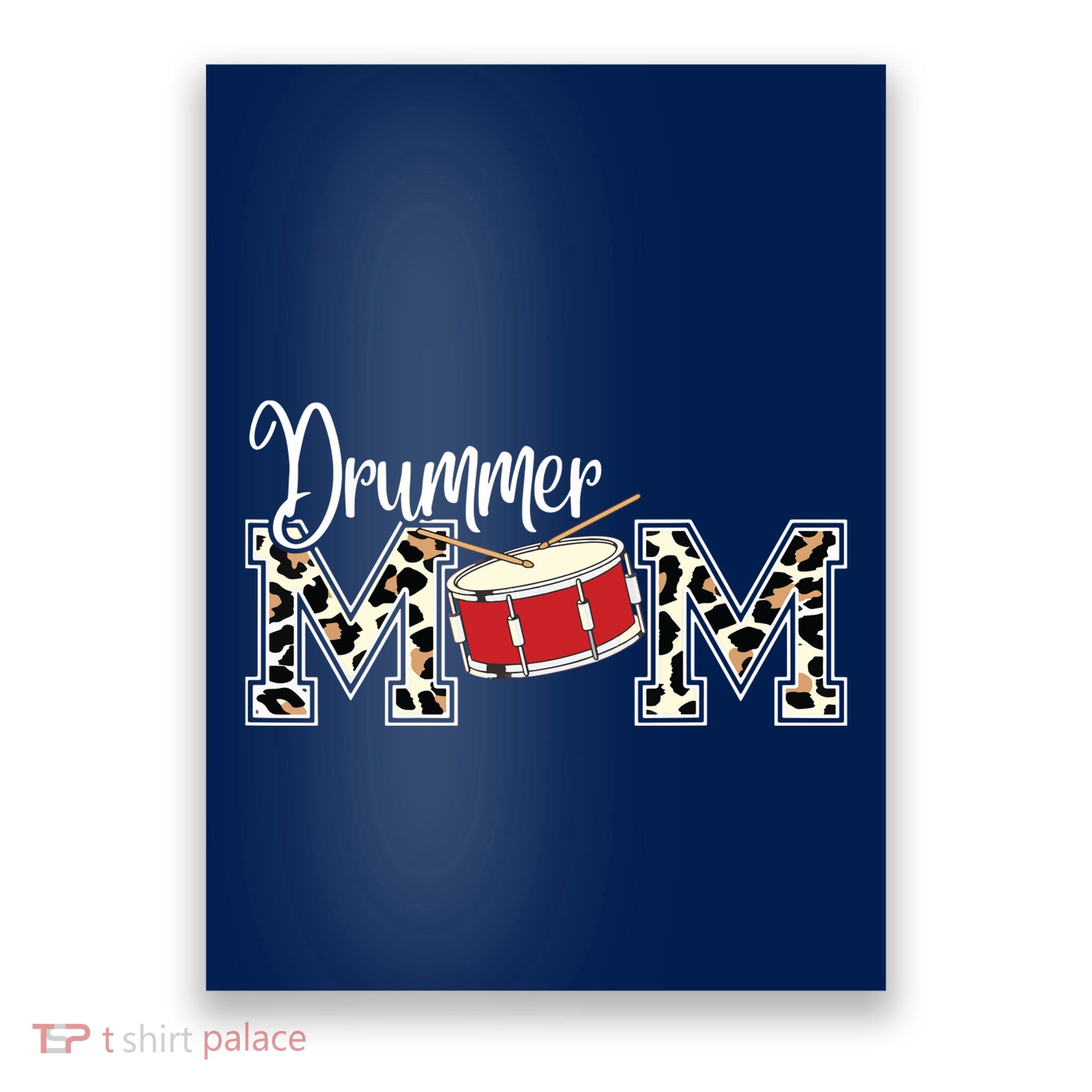 Drummer Mom Leopard Print Proud Drummer Mom Musical Poster