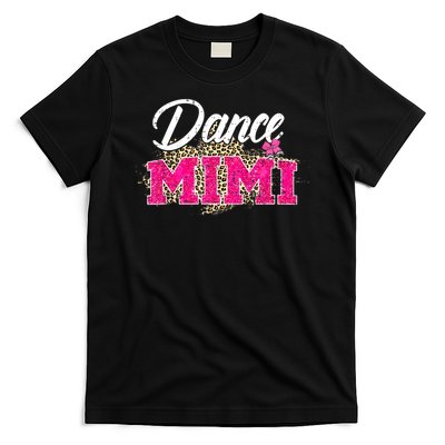 Dance Mimi Leopard Funny Dancing Mimi Mother's Day T-Shirt