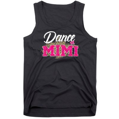 Dance Mimi Leopard Funny Dancing Mimi Mother's Day Tank Top
