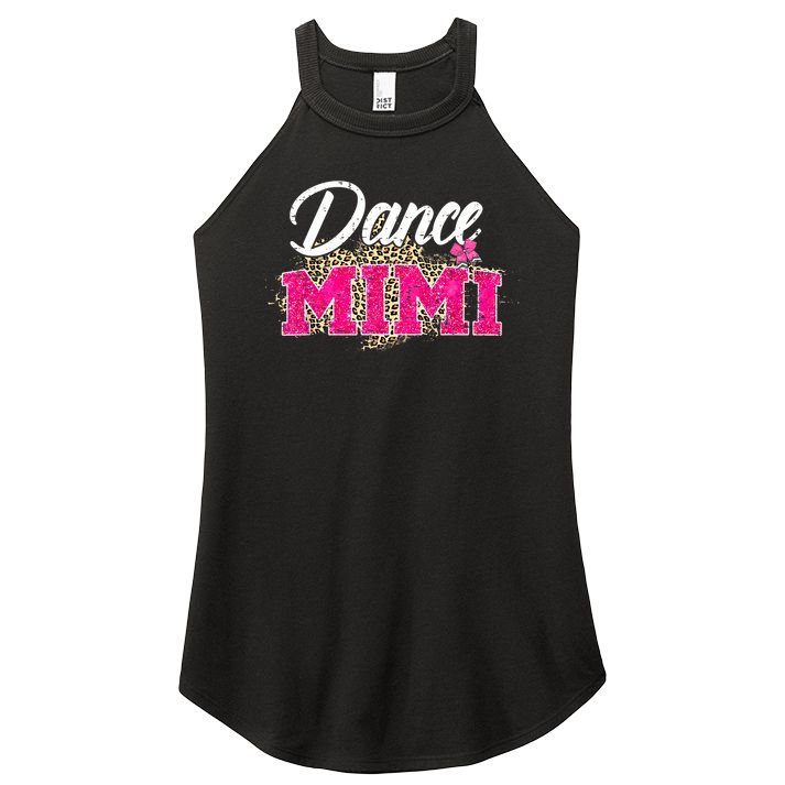 Dance Mimi Leopard Funny Dancing Mimi Mother's Day Women's Perfect Tri Rocker Tank