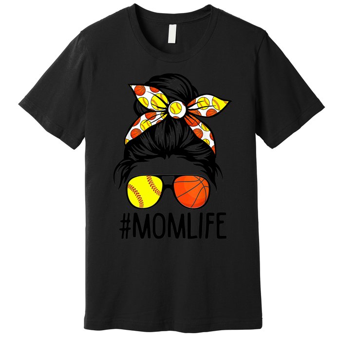 Dy Mom Life Softball Basketball Mommy Mothers Day Messy Bun Premium T-Shirt