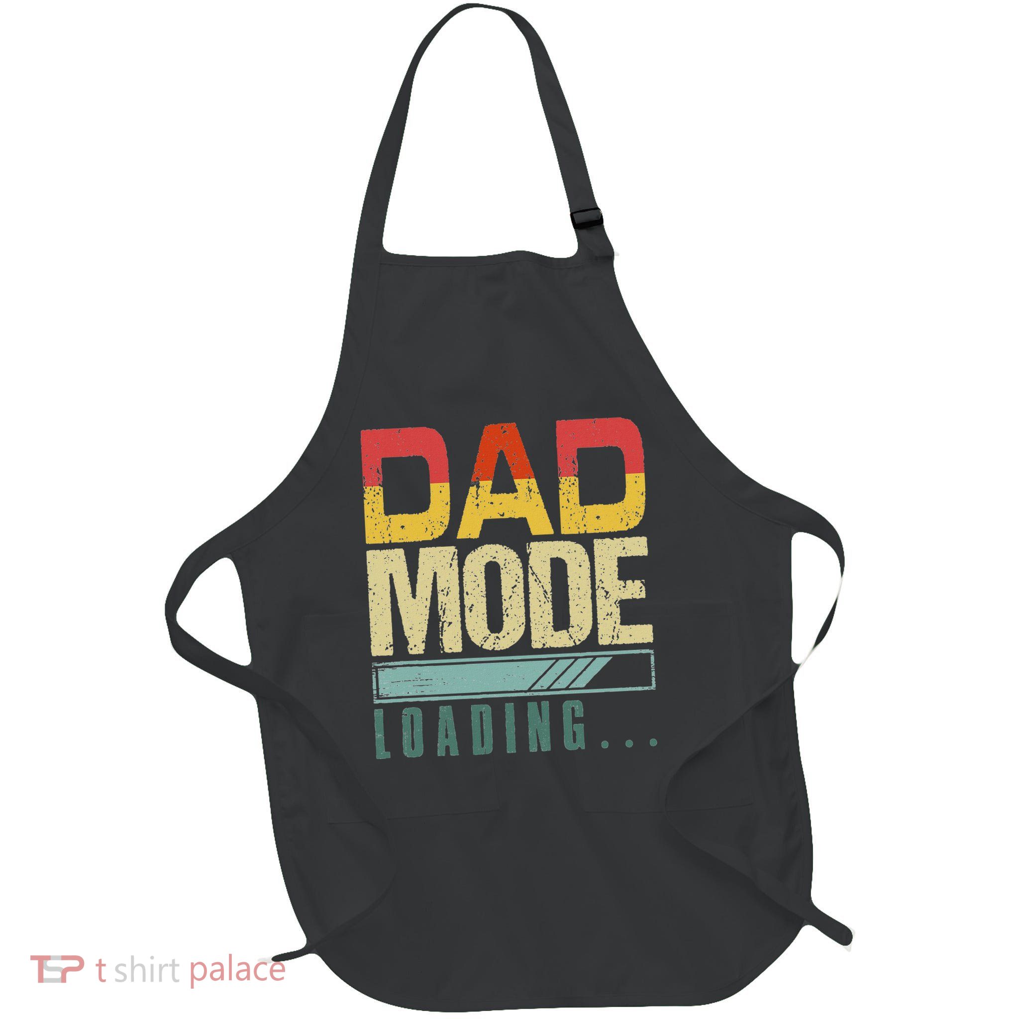 Dad Mode Loading Father's Day New Dad Parent Papa Men Full-Length Apron With Pockets