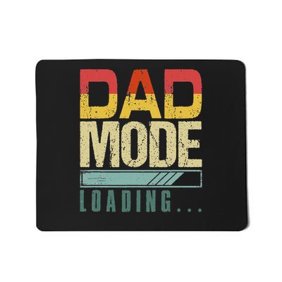 Dad Mode Loading Father's Day New Dad Parent Papa Men Mousepad