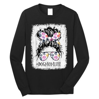 Dog Mom Life Messy Bun Hair Mothers Day Women Animal Long Sleeve Shirt