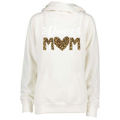 Dance Mom Leopard Funny Dancing Mom MotherS Day Gift Womens Funnel Neck Pullover Hood