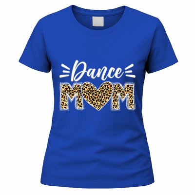 Dance Mom Leopard Funny Dancing Mom MotherS Day Gift Women's T-Shirt