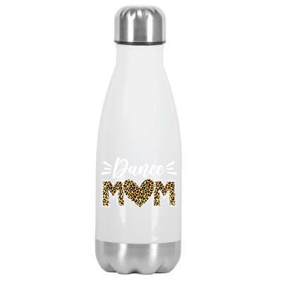 Dance Mom Leopard Funny Dancing Mom MotherS Day Gift Stainless Steel Insulated Water Bottle