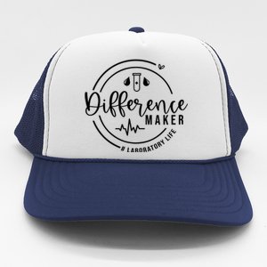 Difference Maker Laborotary Life Trucker Hat