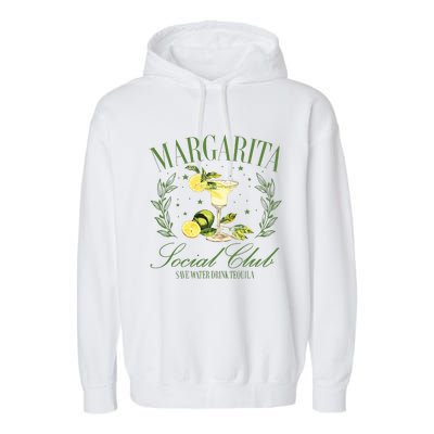 Drinking Margarita Locial Club Save Water Drink Tequila Garment-Dyed Fleece Hoodie