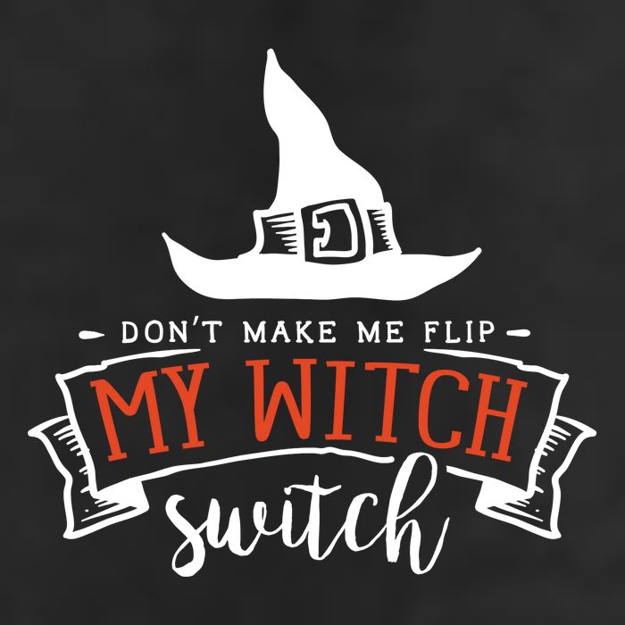 Dont Make Me Flip My Witch Switch Funny Sassy Halloweens 7 Panel Mesh Trucker Snapback Hat