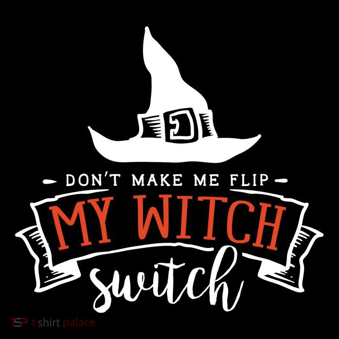 Dont Make Me Flip My Witch Switch Funny Sassy Halloweens Flexfit Unipanel Trucker Cap