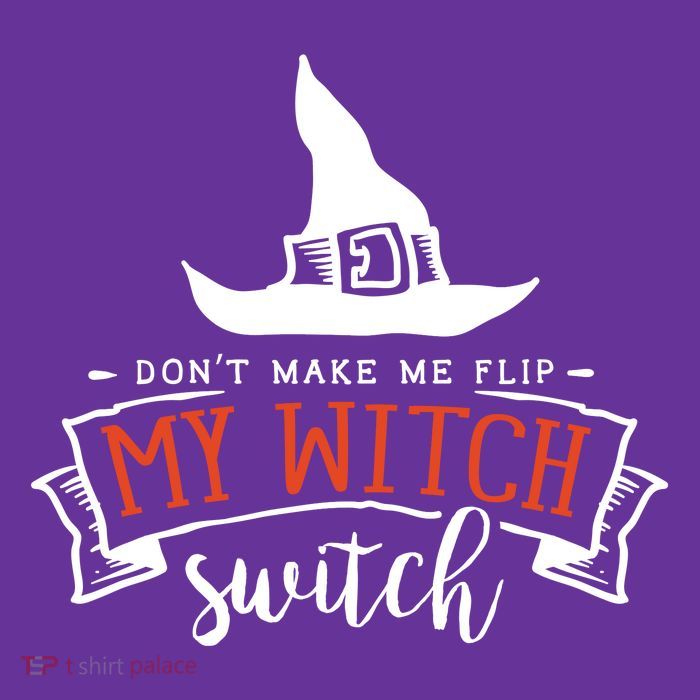 Dont Make Me Flip My Witch Switch Funny Sassy Halloweens Youth Performance Sprint T-Shirt