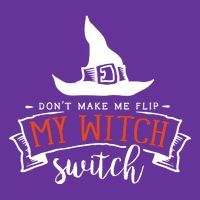 Dont Make Me Flip My Witch Switch Funny Sassy Halloweens Trucker Hat