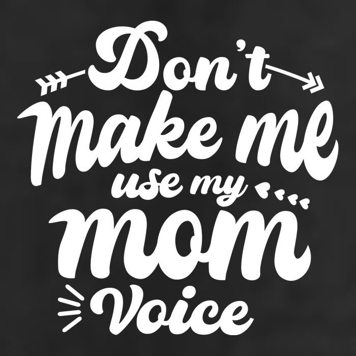 Dont Make Me Use My Mom Voice Funny Golf Towel