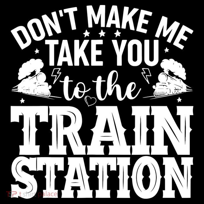 DonT Make Me Take You To The Train Station Performance Shirt