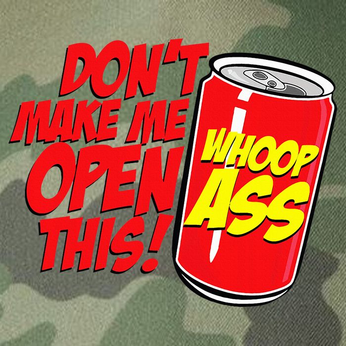 DonT Make Me Open A Can Open This Can Of Whoop Ass Legacy Tie Dye Trucker Hat