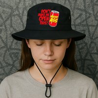 DonT Make Me Open A Can Open This Can Of Whoop Ass Bucket Hat