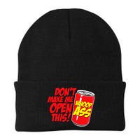 DonT Make Me Open A Can Open This Can Of Whoop Ass Beanie