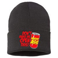 DonT Make Me Open A Can Open This Can Of Whoop Ass Sustainable Knit Beanie