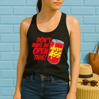 DonT Make Me Open A Can Open This Can Of Whoop Ass Womens Tank Top