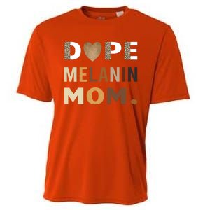 Dope Melanin Mom Leopard Print Dope Mom Black History Meaningful Gift Cooling Performance Crew T-Shirt