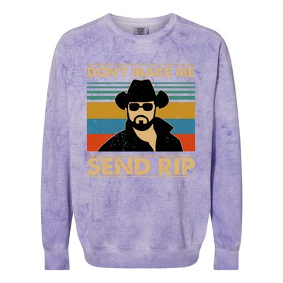 Dont Make Me Send Rip Colorblast Crewneck Sweatshirt