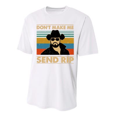 Dont Make Me Send Rip Performance Sprint T-Shirt