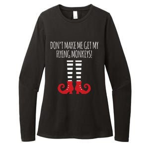 Don't Make Me Get My Flying Monkeys Halloween Costume Womens CVC Long Sleeve Shirt