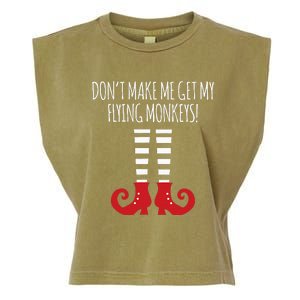 Don't Make Me Get My Flying Monkeys Halloween Costume Garment-Dyed Women's Muscle Tee