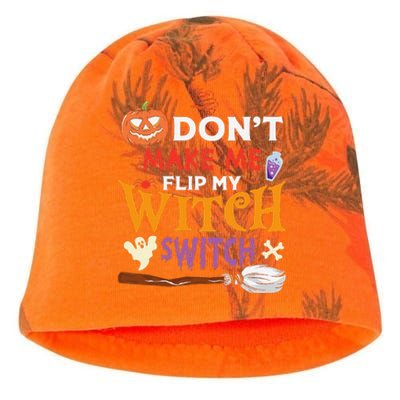 DonT Make Me Flip My Witch Switch Funny Halloween Witch Kati - Camo Knit Beanie