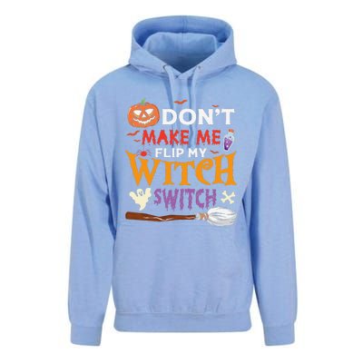 DonT Make Me Flip My Witch Switch Funny Halloween Witch Unisex Surf Hoodie