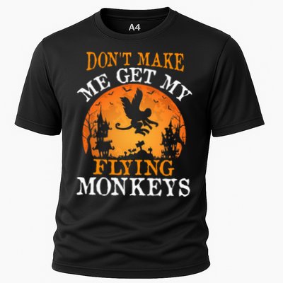 Don't Make Me Get My Flying Monkeys Performance Shirt