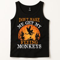 Don't Make Me Get My Flying Monkeys Tank Top