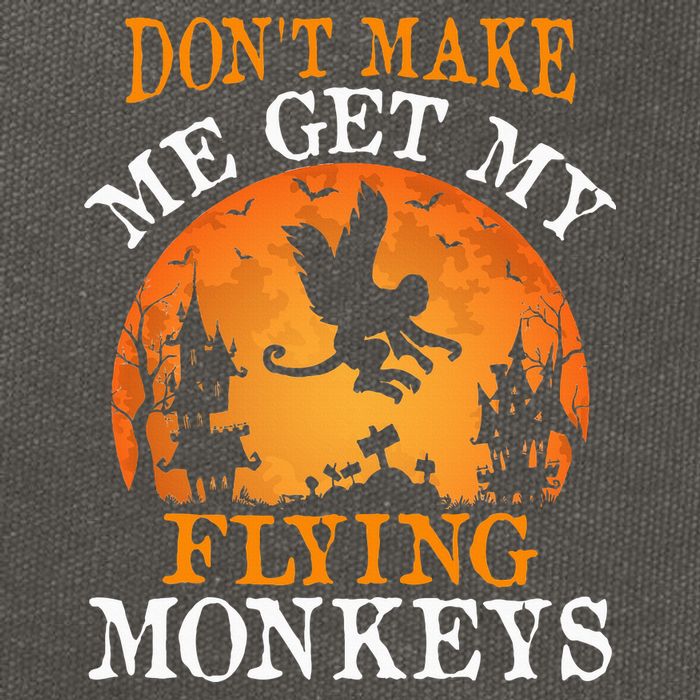 Don't Make Me Get My Flying Monkeys Cotton Canvas Backpack