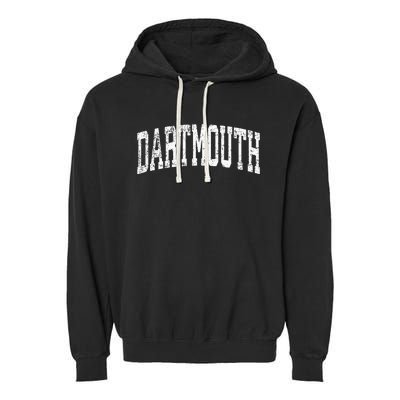 Dartmouth Massachusetts Ma Vintage Athletic Sports Design Garment-Dyed Fleece Hoodie