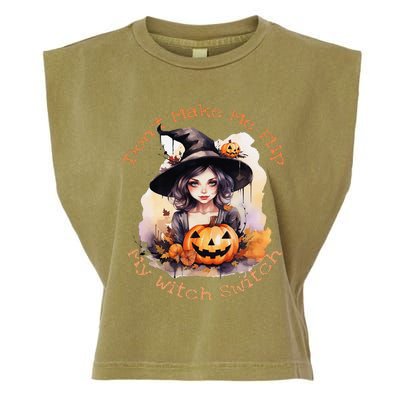 DonT Make Me Flip My Witch Switch Halloween Couples 2024 Garment-Dyed Women's Muscle Tee